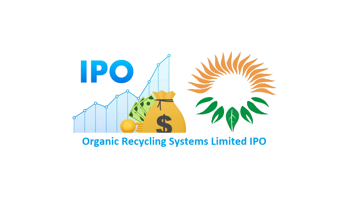 Organic Recycling Systems Limited IPO